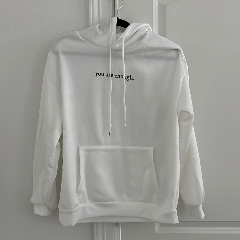 White You Are Enough Hoodie